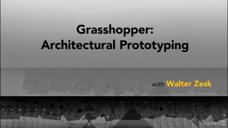 Lynda - Grasshopper Architectural Prototyping