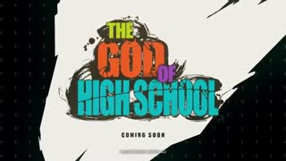 اولین تریلر انیمه The God of High School