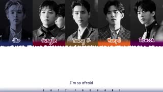 لیریک آهنگ AFRAID از DAY6