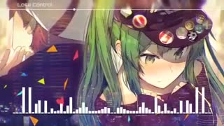 Nightcore.....lose control