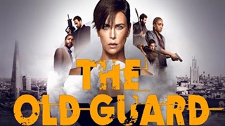 تریلر فیلم اکشن نگهبانانی از دیرباز (The Old Guard)