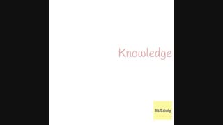 آموزش زبان انگلیسی - چطور لغت Knowledge  رو در جمله به کار ببریم؟