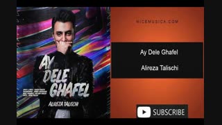 دانلود آهنگ علیرضا طلیسچی به نام ای دل غافل