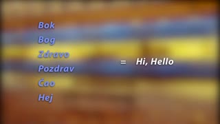 006 / Croatian GREETINGS - Croatian101Lesson