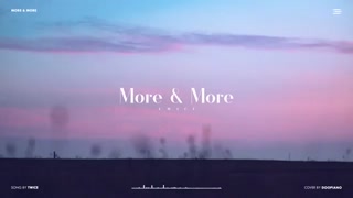 پیانو کاور آهنگ More and More از Twice