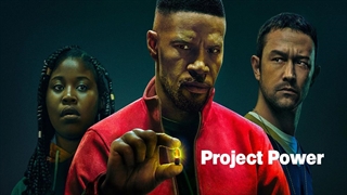 تریلر فیلم اکشن (Project Power) با بازی جیمی فاکس