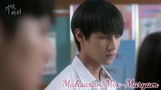 میکس عاشقانه و احساسی و هماهنگ مینی سریال کره ای به یاد بیار هریRemember, Hari 1- 1- برگردی ای کاش محمد علیزاده