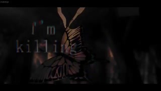 Nightcore ↬ killing butterflies