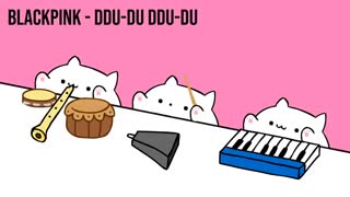 Bongo Cat - BLACKPINK "DDU-DU DDU-DU اهنگ