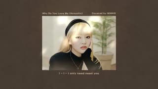 آپدیت یوتیوب جی‌ایدل با کاور آهنگ Why Do You Love Me‌ توسط مینی