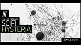 سمپل Zenhiser SciFi Hysteria