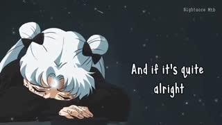 Nightcore-I need you baby