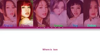 لیریک آهنگ where is love از آلبوم i burn گروه Gidle